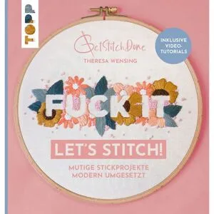 Topp Buch "Fuck it! Let's stitch!"