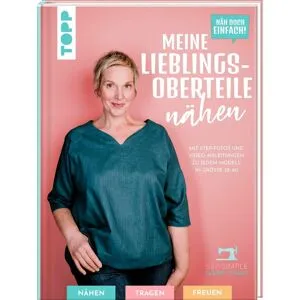 Topp Buch "Näh doch einfach! Meine Lieblings-Oberteile nähen"