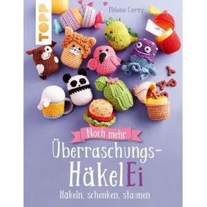 Topp Buch "Noch mehr Überraschungs-HäkelEi (kreativ.kompakt.)"