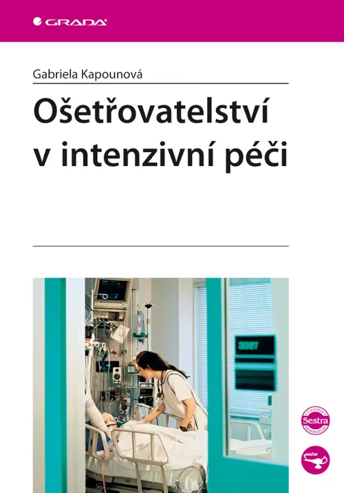 Ošetřovatelství v intenzivní péči, Kapounová Gabriela