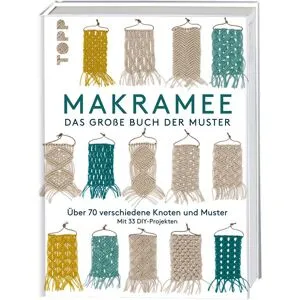 Topp Buch "Makramee - Das große Buch der Muster"