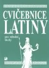 Cvičebnice latiny pro střední školy - Seinerová Vlasta