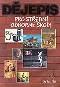 Dějepis pro střední odborné školy - Čapek, Pátek