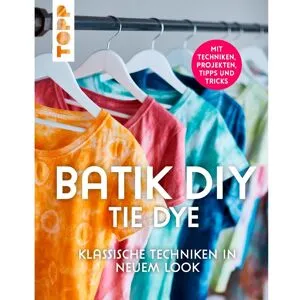 Topp Buch "Batik DIY - Tie Dye"