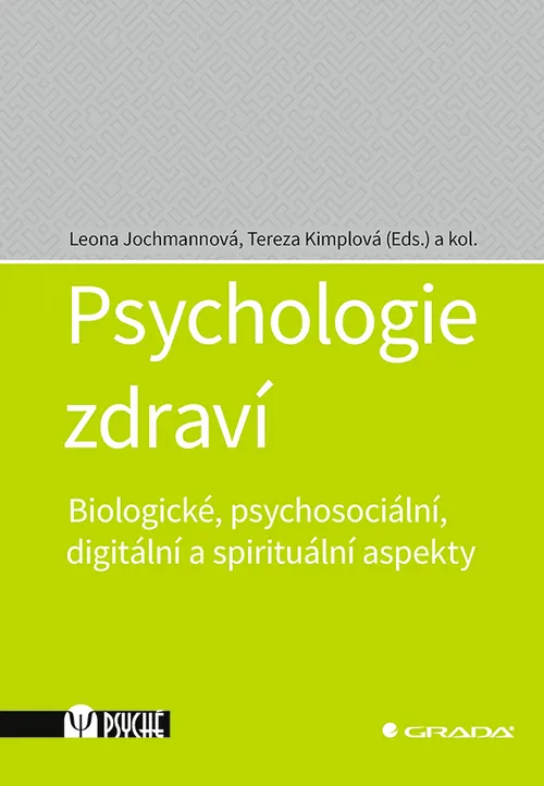 Kniha: Psychologie zdraví od Jochmannová Leona