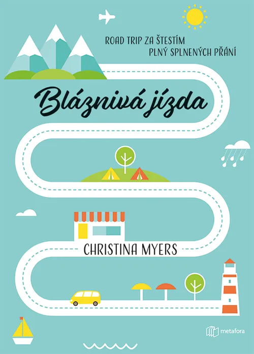 Kniha: Bláznivá jízda od Myers Christina