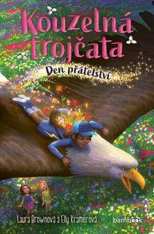 Kouzelná trojčata - Laura Brownová, Elly Kramerová