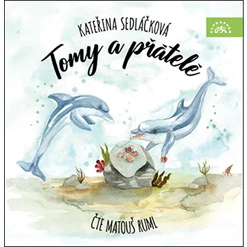 Sedláčková Kateřina: Tomy a přátelé